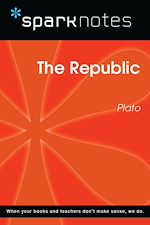 Download this eBook The Republic (SparkNotes Philosophy Guide)
