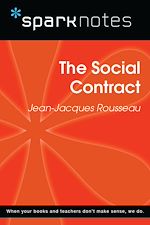 Download this eBook The Social Contract (SparkNotes Philosophy Guide)