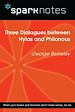 Télécharger le livre :  Three Dialogues between Hylas Philonous (SparkNotes Philosophy Guide)