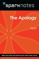 Download this eBook The Apology (SparkNotes Philosophy Guide)