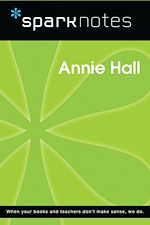 Download this eBook Annie Hall (SparkNotes Film Guide)