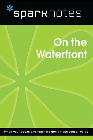 Téléchargez le livre :  On the Waterfront (SparkNotes Film Guide)
