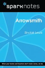 Download this eBook Arrowsmith (SparkNotes Literature Guide)