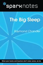 Download this eBook The Big Sleep (SparkNotes Literature Guide)