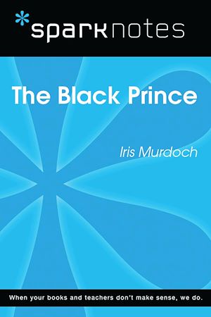Télécharger le livre :  The Black Prince (SparkNotes Literature Guide)