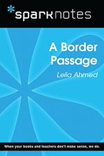 Download this eBook A Border Passage (SparkNotes Literature Guide)