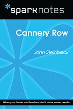 Download this eBook Cannery Row (SparkNotes Literature Guide)