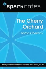 Download this eBook The Cherry Orchard (SparkNotes Literature Guide)