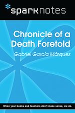 Download this eBook Chronicle of a Death Foretold (SparkNotes Literature Guide)