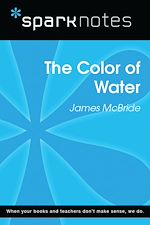 Download this eBook The Color of Water (SparkNotes Literature Guide)