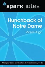 Download this eBook Hunchback of Notre Dame (SparkNotes Literature Guide)