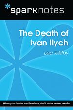Télécharger le livre :  The Death of Ivan Ilych (SparkNotes Literature Guide)