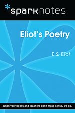 Download this eBook Eliot's Poetry (SparkNotes Literature Guide)