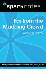 Download this eBook Far from the Madding Crowd (SparkNotes Literature Guide)