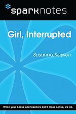 Download this eBook Girl, Interrupted (SparkNotes Literature Guide)
