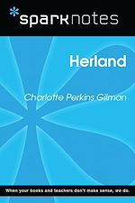 Download this eBook Herland (SparkNotes Literature Guide)