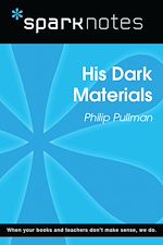 Download this eBook His Dark Materials (SparkNotes Literature Guide)