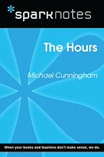 Download this eBook The Hours (SparkNotes Literature Guide)