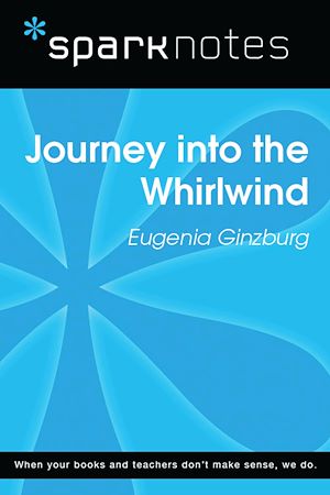 Télécharger le livre :  Journey into the Whirlwind (SparkNotes Literature Guide)
