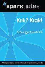 Download this eBook Krik? Krak! (SparkNotes Literature Guide)