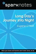 Download this eBook Long Day's Journey Into Night (SparkNotes Literature Guide)