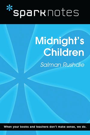 Télécharger le livre :  Midnight's Children (SparkNotes Literature Guide)