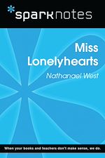 Download this eBook Miss Lonelyhearts (SparkNotes Literature Guide)