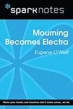 Download this eBook Mourning Becomes Electra (SparkNotes Literature Guide)