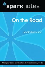 Download this eBook On the Road (SparkNotes Literature Guide)
