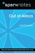 Download this eBook Out of Africa (SparkNotes Literature Guide)