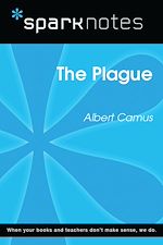 Download this eBook The Plague (SparkNotes Literature Guide)