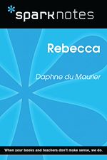 Download this eBook Rebecca (SparkNotes Literature Guide)