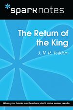 Download this eBook The Return of the King (SparkNotes Literature Guide)