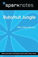 Download this eBook Rubyfruit Jungle (SparkNotes Literature Guide)