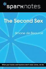 Download this eBook The Second Sex (SparkNotes Literature Guide)