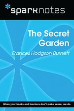 Download this eBook The Secret Garden (SparkNotes Literature Guide)