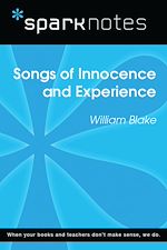 Download this eBook Songs of Innocence and Experience (SparkNotes Literature Guide)