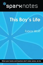 Download this eBook This Boy's Life (SparkNotes Literature Guide)
