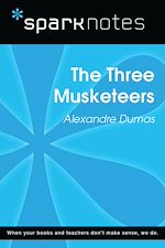 Download this eBook The Three Musketeers (SparkNotes Literature Guide)