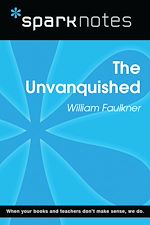 Download this eBook The Unvanquished (SparkNotes Literature Guide)