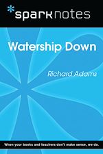 Download this eBook Watership Down (SparkNotes Literature Guide)