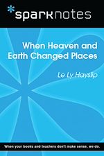 Download this eBook When Heaven and Earth Changed Places (SparkNotes Literature Guide)