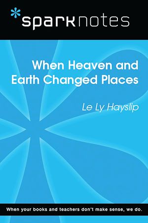 Télécharger le livre :  When Heaven and Earth Changed Places (SparkNotes Literature Guide)