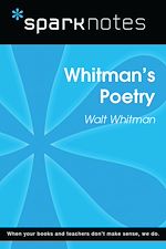 Download this eBook Whitman's Poetry (SparkNotes Literature Guide)