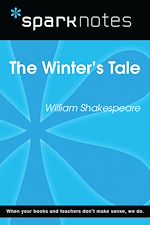 Download this eBook The Winter's Tale (SparkNotes Literature Guide)