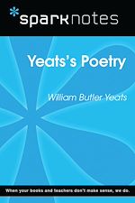 Download this eBook Yeats's Poetry (SparkNotes Literature Guide)