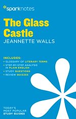 Télécharger le livre :  The Glass Castle SparkNotes Literature Guide