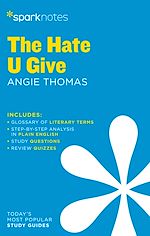 Télécharger le livre :  The Hate U Give SparkNotes Literature Guide