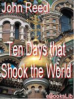 Télécharger le livre :  Ten Days That Shook the World