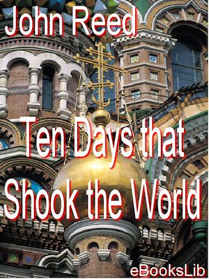 Téléchargez le livre :  Ten Days That Shook the World